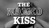 Samuel Fuller, Naked Kiss, opening credits